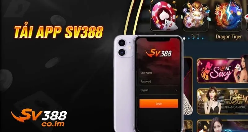Tại sao nên tải app SV388
